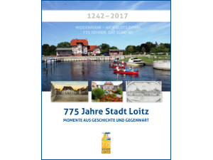 Festbuch 775 Jahre Loitz Festbuch 775 Jahre Loitz
